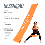 Mini Band Intensidade Leve Envolst