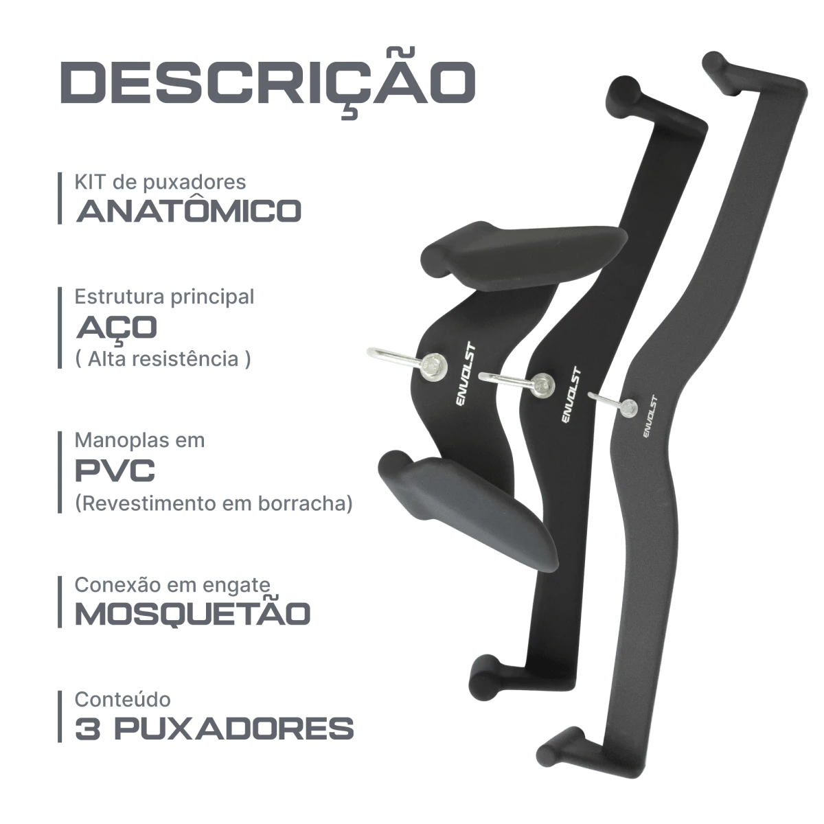 Kit Puxadores Anatômicos Revestido Musculação Envolst