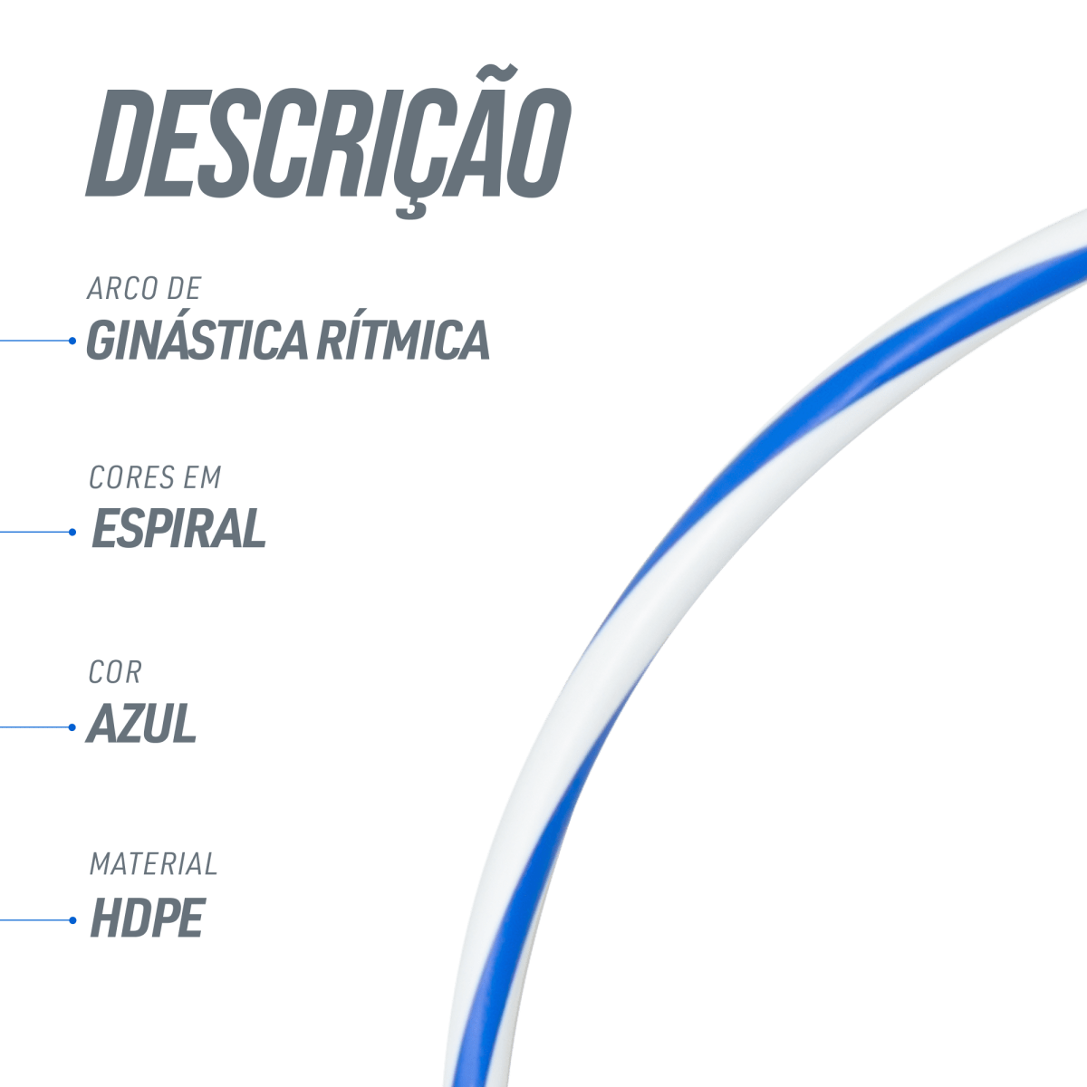 Arco de ginástica rítmica bambolê em espiral 90cm de diâmetro Gracios - Azul e Branco