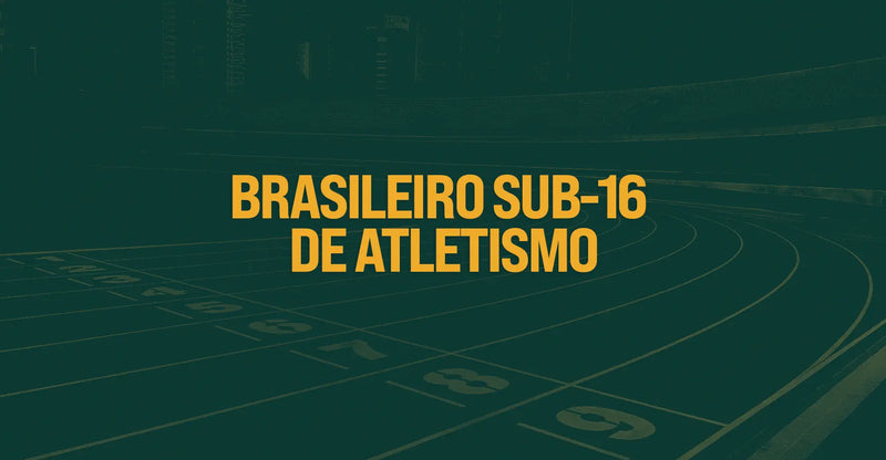 Brasileiro Sub-16 de Atletismo 2026: guia completo