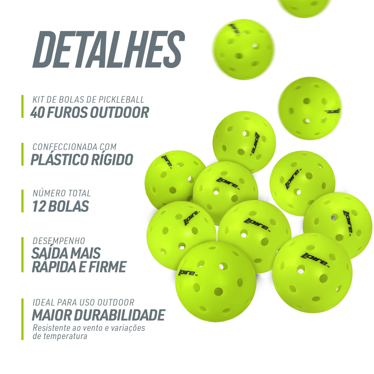 Kit 12 Bolas de Pickelball 40 furos Outdoor Loire