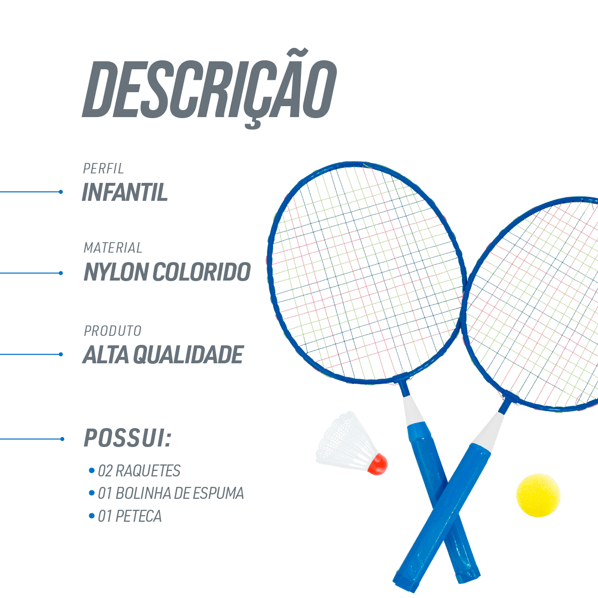 Kit de Badminton Infantil com 2 Raquetes, 1 Peteca e 1 Bola de Espuma Loire						