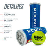 Bola de Tênis ITF Competição All Court Pound Teloon (Tubo com 3 und) Aprovada ITF				