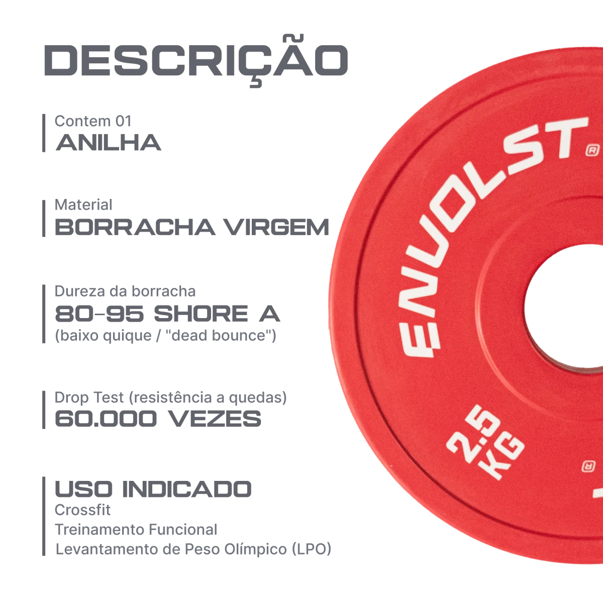 Anilha Olímpica Fracionada Emborrachada 2,5Kg Envolst