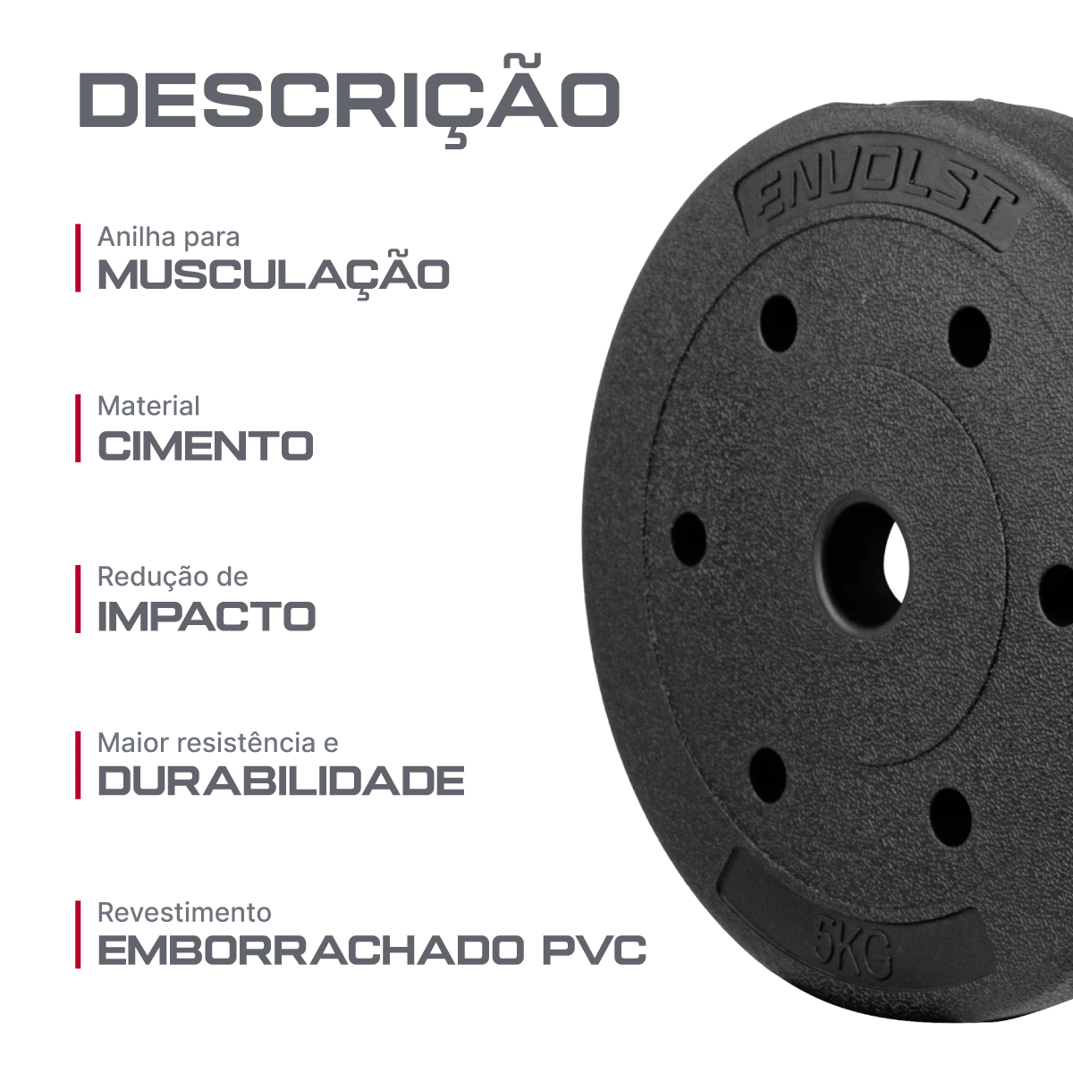 Anilha Emborrachada 5Kg Cement Furo 31mm Envolst