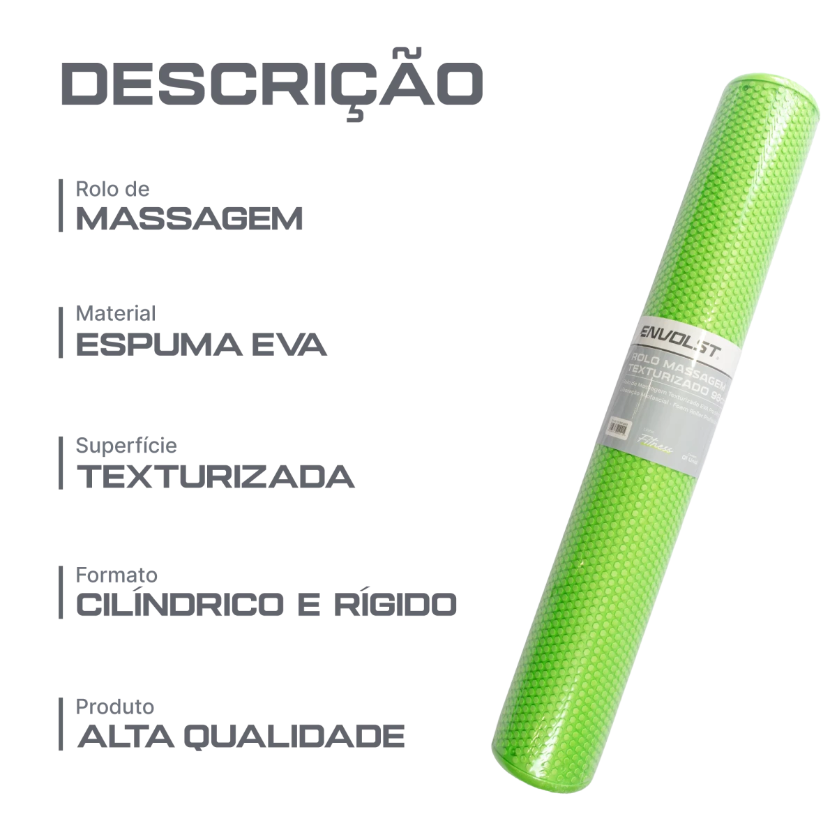 Rolo de Massagem Texturizado EVA Pro 98cm Envolst