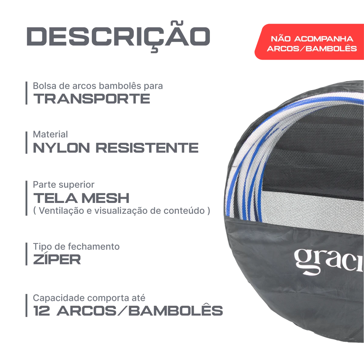 Bolsa para transporte de até 12 arcos bambolês de até 60cm Gracios