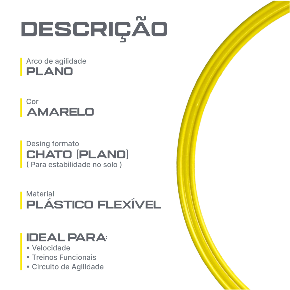 Arco plano de agilidade 40cm (avulso) Velden - Amarelo